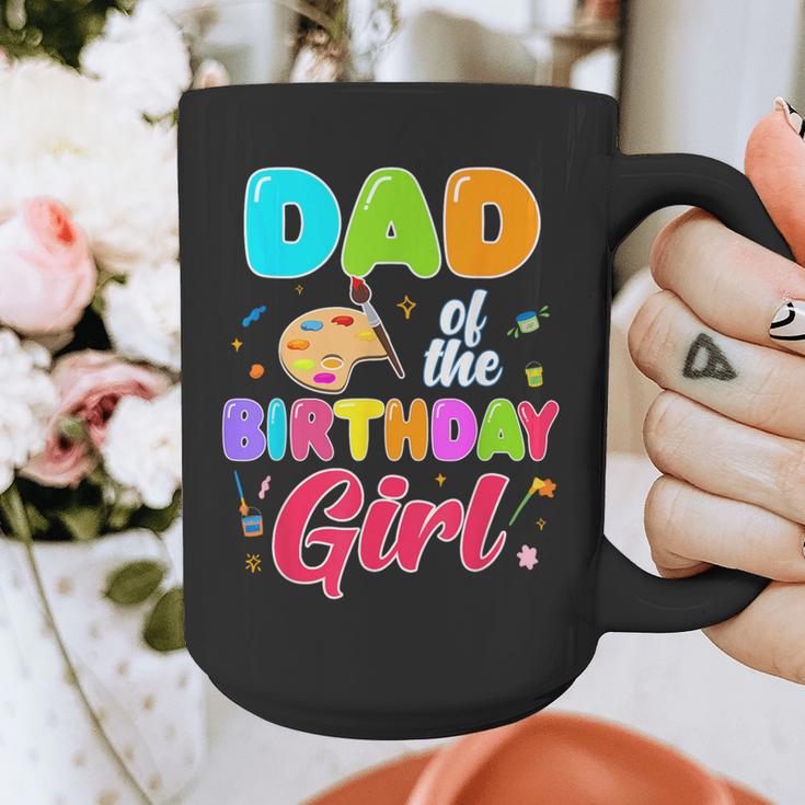 Dad Of The Birthday Girl Painting Art Birthday Girl Family Graphic Print Coffee Mug