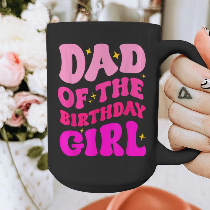Dad Of The Birthday Girl Party Girls Daddy Birthday Party Graphic Print Coffee Mug