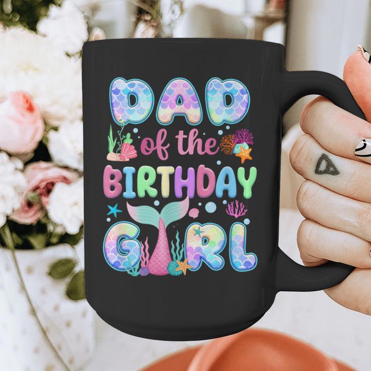 Dad Of The Birthday Mermaid Girl Family Matching Party Graphic Print Coffee Mug