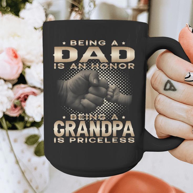 Being a Dad Is An Honor Grandpa Is Priceless Fathers Day Graphic Print Coffee Mug