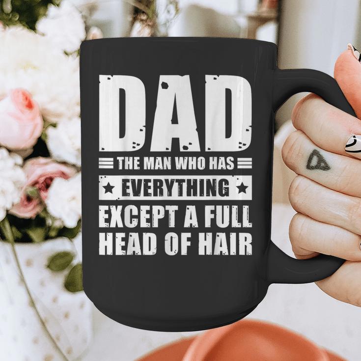 Dad The Man Who Has Everything But Hair Father's Day Graphic Print Coffee Mug