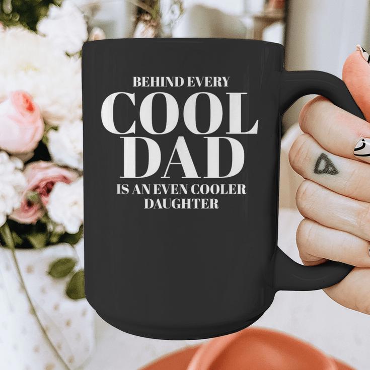Dad Quote Fathers Day Shirt For Dad From Daughter Graphic Print Coffee Mug