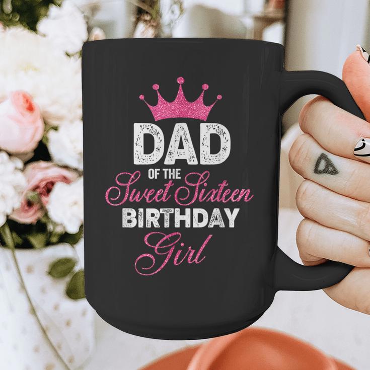 Dad Of The Sweet Sixteen Birthday Girl 16th Pink Crown Graphic Print Coffee Mug