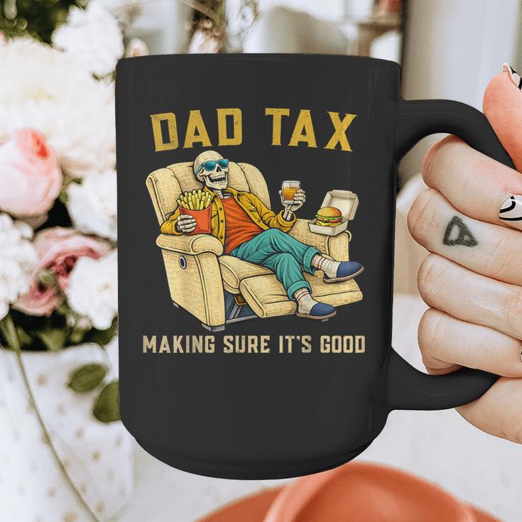 Dad Tax Graphic Tee Fathers Day Graphic Print Coffee Mug Dad Tax Graphic Tee Fathers Day Graphic Print Coffee Mug
