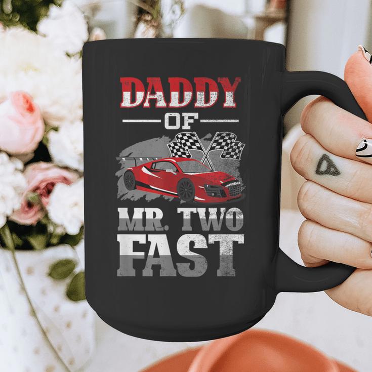 Daddy Of Mr Two Fast Two Fast 2 Curious 2nd Birthday Graphic Print Coffee Mug Daddy Of Mr Two Fast Two Fast 2 Curious 2nd Birthday Graphic Print Coffee Mug