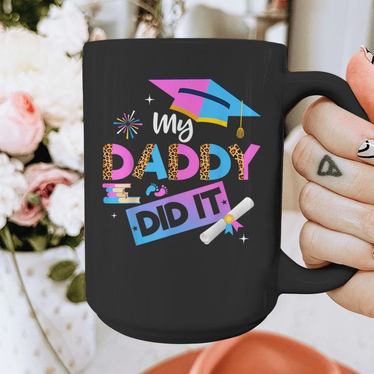 My Daddy Did It Tee Graduation Graduated Dad Proud Children Graphic Print Coffee Mug