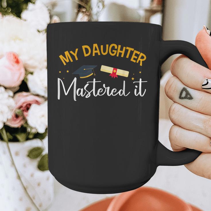 My Daughter Mastered It Daughter Master Graduation Graphic Print Coffee Mug