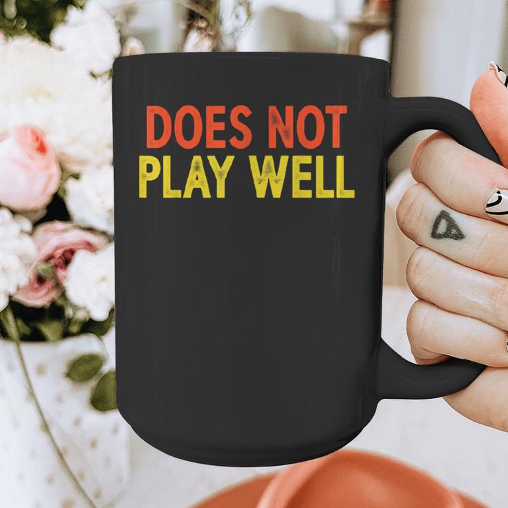 Does Not Play Well I Introvert Graphic Print Coffee Mug Does Not Play Well I Introvert Graphic Print Coffee Mug