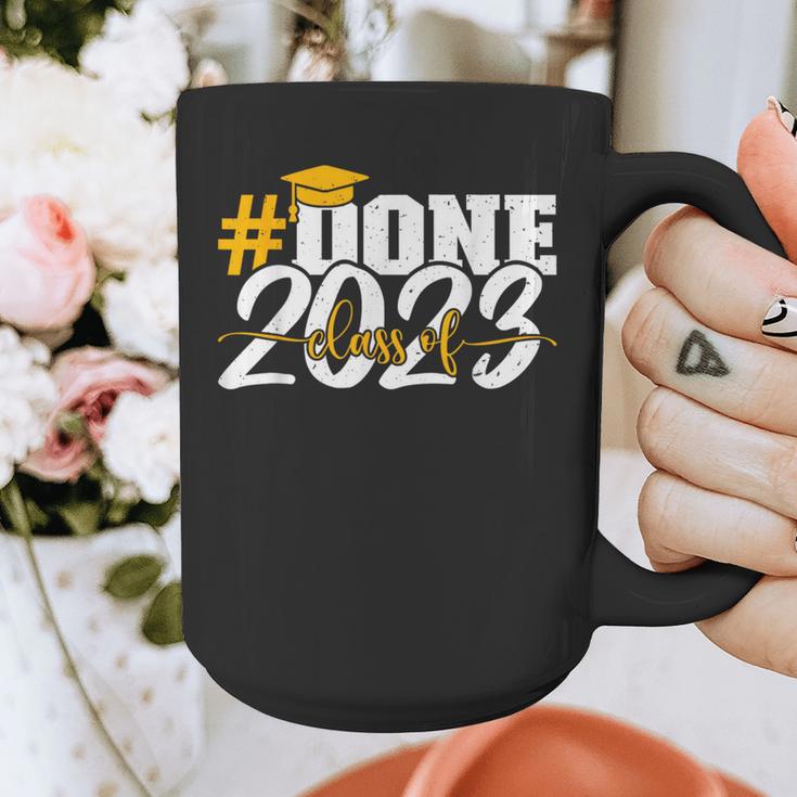 Done Class Of 2023 Graduation For Her Him Grad Seniors 2023 Graphic Print Coffee Mug