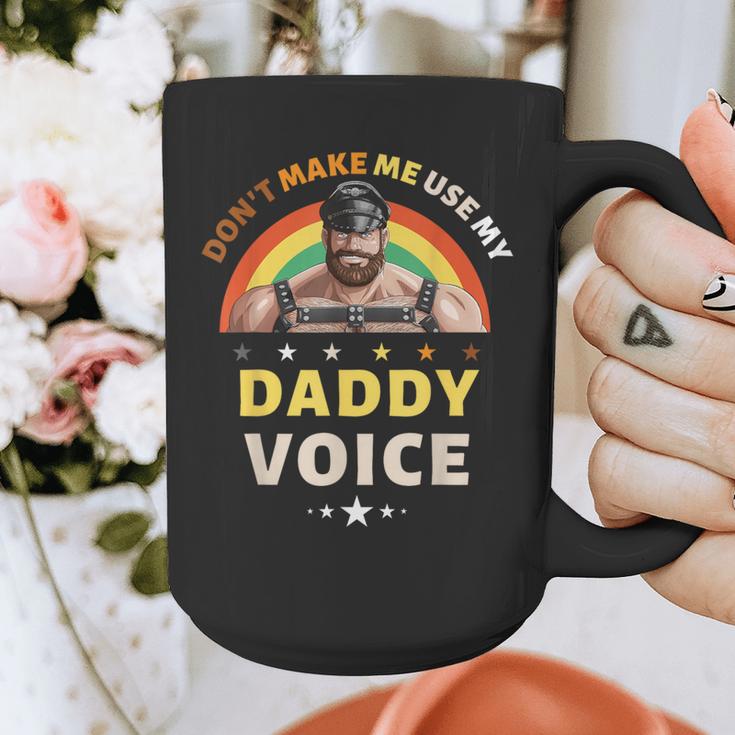 Don't Make Me Use My Daddy Voice Gay Bear Pride Graphic Print Coffee Mug Don't Make Me Use My Daddy Voice Gay Bear Pride Graphic Print Coffee Mug