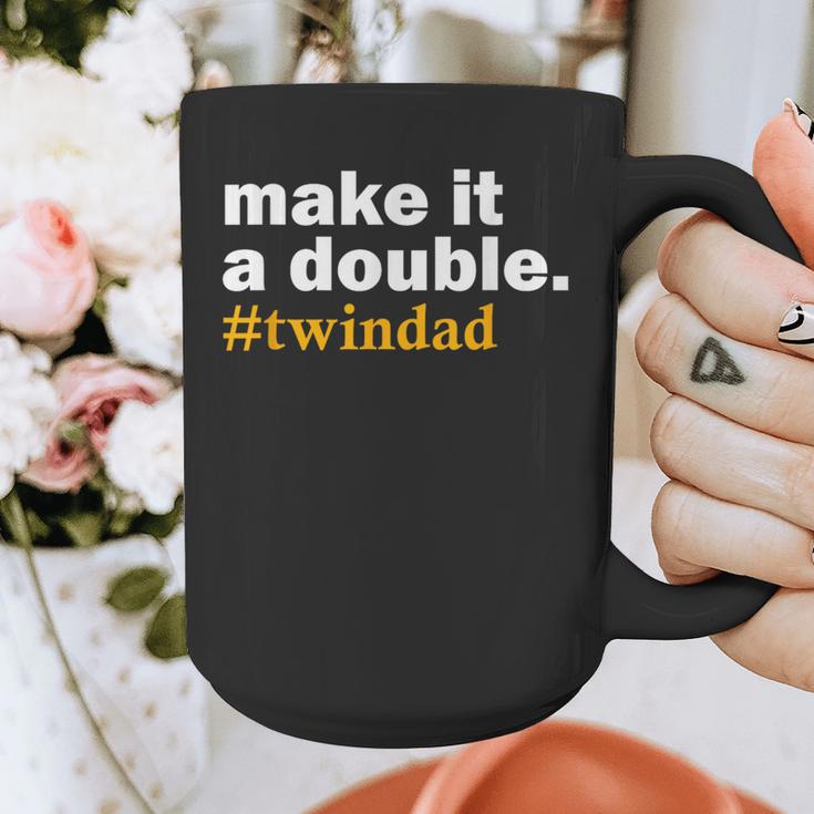 Make It a Double Twin Parent New Dad Graphic Print Coffee Mug