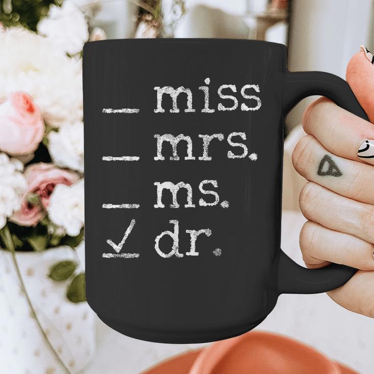Dr Doctor Doctorate PhD Graduation Graphic Print Coffee Mug