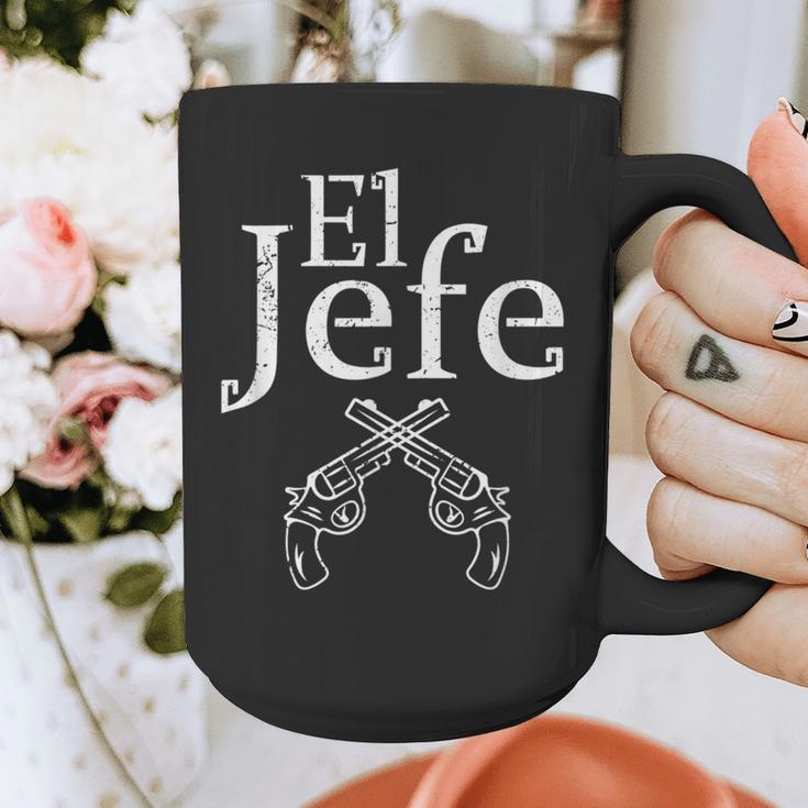 El Jefe Shirt The Boss Mexican Guns Dad For Men Graphic Print Coffee Mug