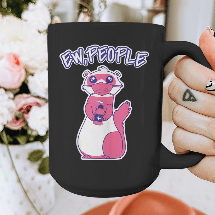 Ew People Introvert Ferrets Saying Mask Ferret Graphic Print Coffee Mug Ew People Introvert Ferrets Saying Mask Ferret Graphic Print Coffee Mug