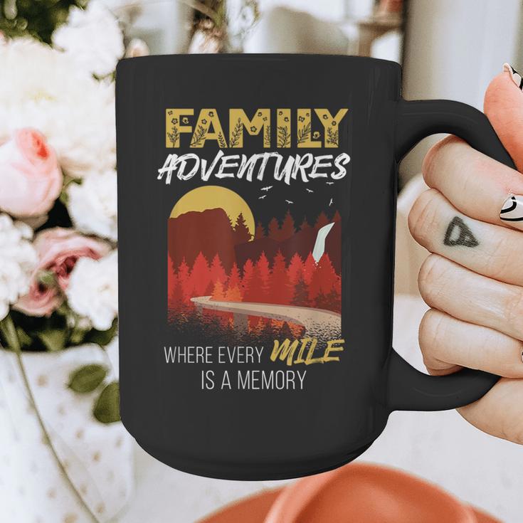 Family Adventures Where Every Mile Is A Memory Graphic Print Coffee Mug