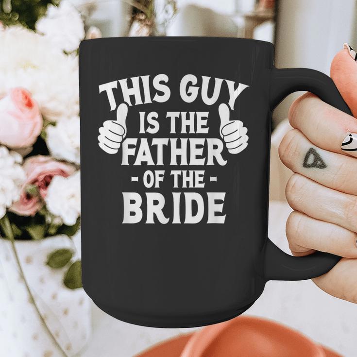 This Is The Father Of The Bride Wedding Marriage Bride Dad Graphic Print Coffee Mug