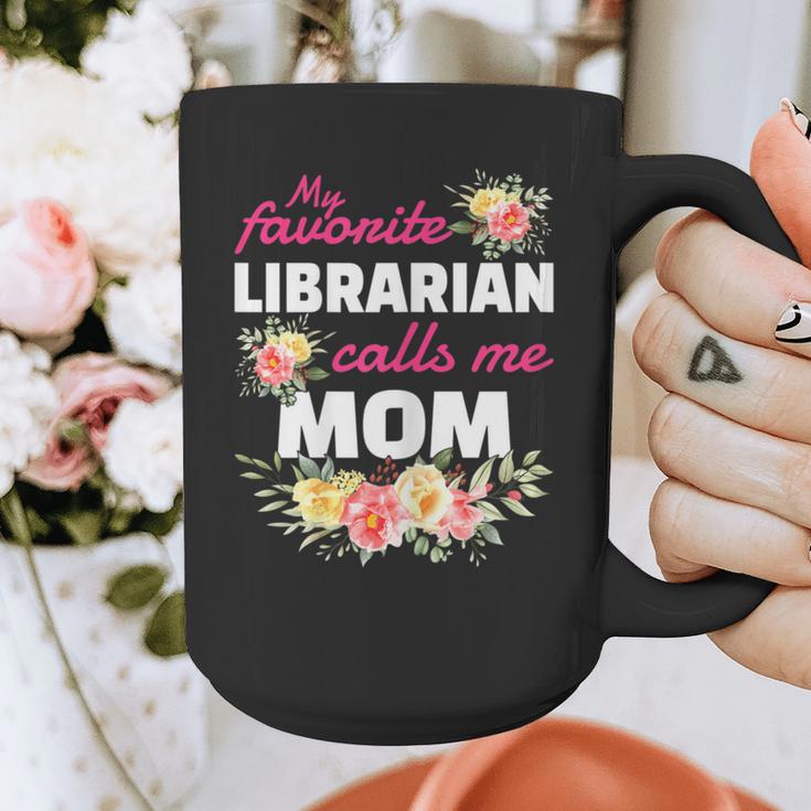 My Favorite Librarian Calls Me Mom Graduation Graphic Print Coffee Mug