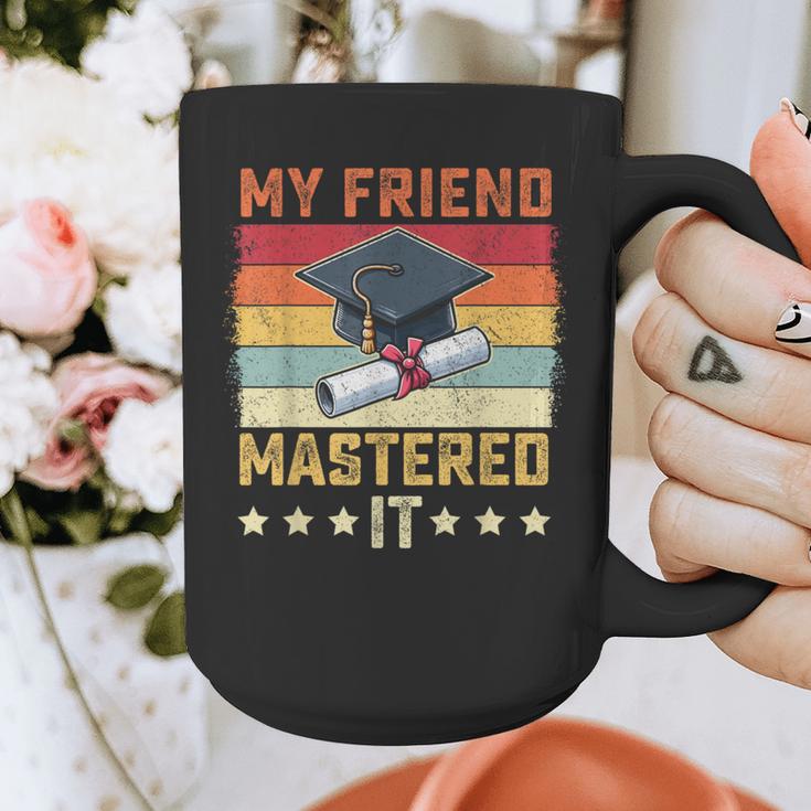 My Friend Mastered It Master's Degree Graduation Vintage Graphic Print Coffee Mug