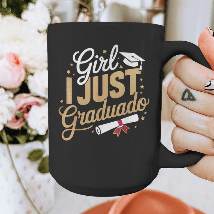 Girl I Just Graduated Spanish Grad Girls Graduation Graphic Print Coffee Mug