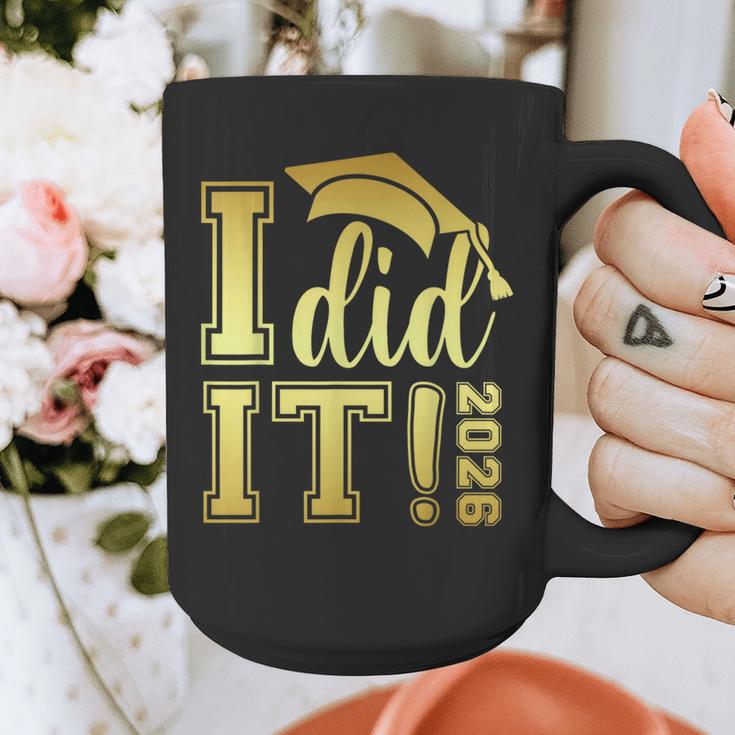 I Did It Graduation 2026 Graduate Class Of 2026 Senior 26 Graphic Print Coffee Mug