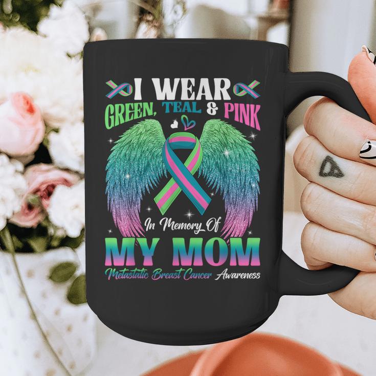 Green Teal Pink In Memory Of My Mom Metastatic Breast Cancer Graphic Print Coffee Mug Green Teal Pink In Memory Of My Mom Metastatic Breast Cancer Graphic Print Coffee Mug