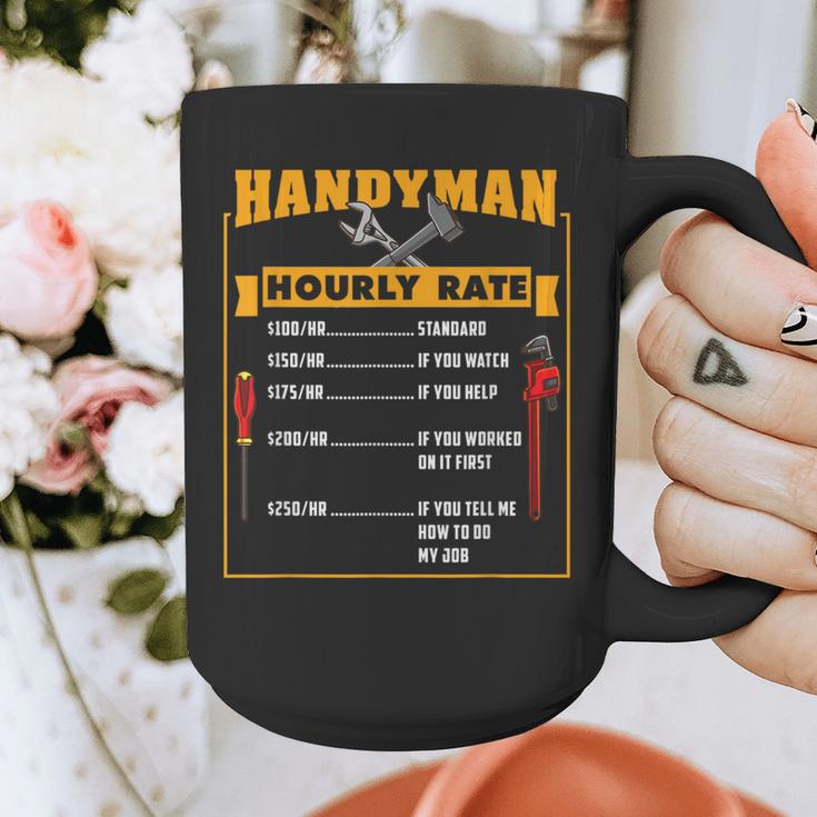 Handyman Hourly Rate Fathers Day Dad Graphic Print Coffee Mug Handyman Hourly Rate Fathers Day Dad Graphic Print Coffee Mug