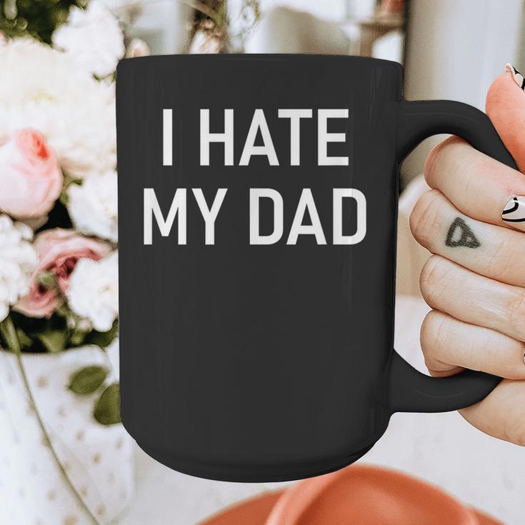 I Hate My Dad Jokes Sarcastic Graphic Print Coffee Mug