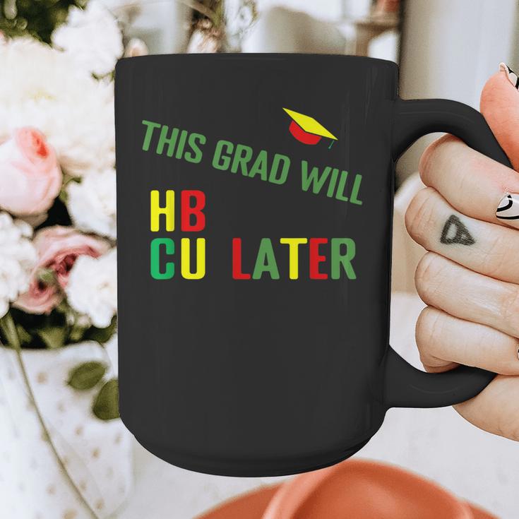 HBCU Graduation Shirt HBCU Grad Shirt Graphic Print Coffee Mug