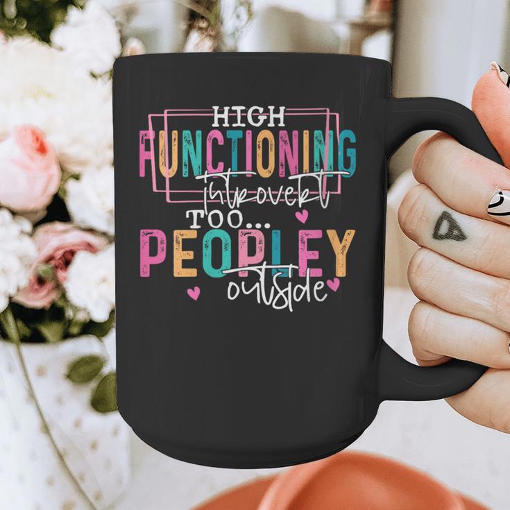 High Functioning Introvert Too Peopley Outside Graphic Print Coffee Mug