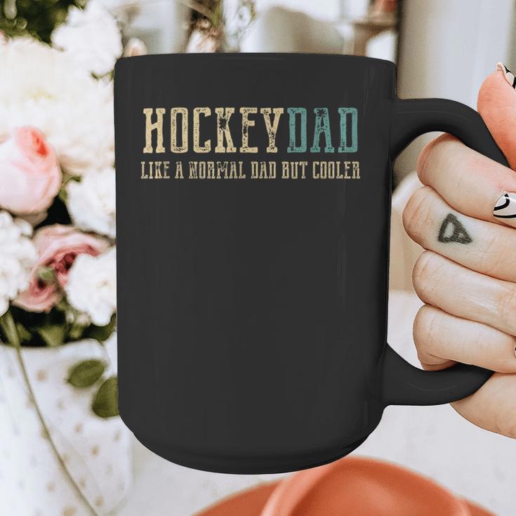 Hockey Dad Like Normal Dad But Cooler Hockey Dad Graphic Print Coffee Mug