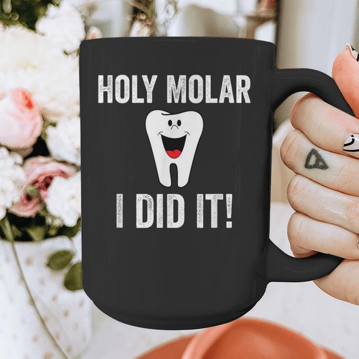 Holy Molar I Did It Dental Hygienist Graduation Graphic Print Coffee Mug