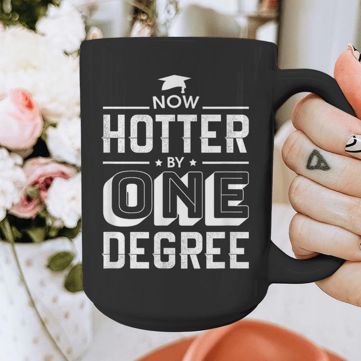 Now Hotter By One Degree Graduation Grade Student Graphic Print Coffee Mug