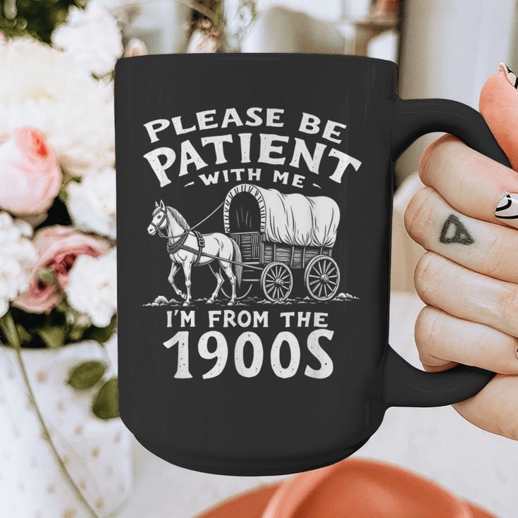 Humorous Wagon Plea Please Be Patient I'm From The 1900s Graphic Print Coffee Mug Humorous Wagon Plea Please Be Patient I'm From The 1900s Graphic Print Coffee Mug