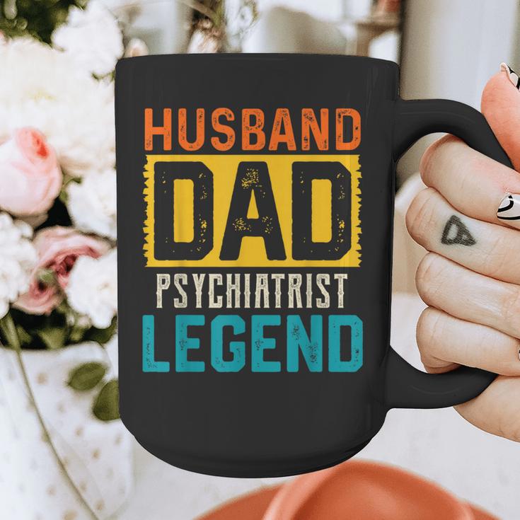 Husband Dad PSYCHIATRIST Legend Father's Day PSYCHIATRISTS Graphic Print Coffee Mug