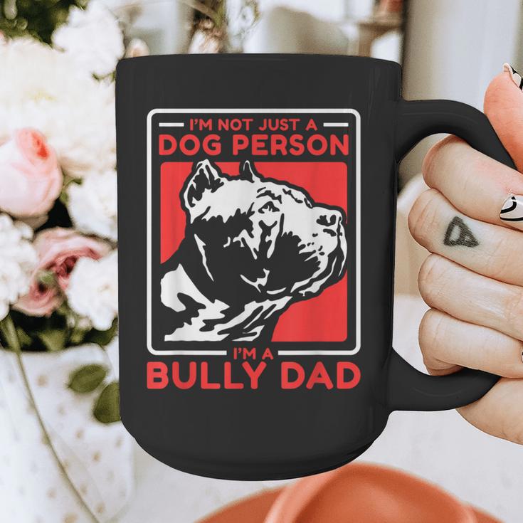 I'm A Bully Dad Dog Owner American Bully Graphic Print Coffee Mug