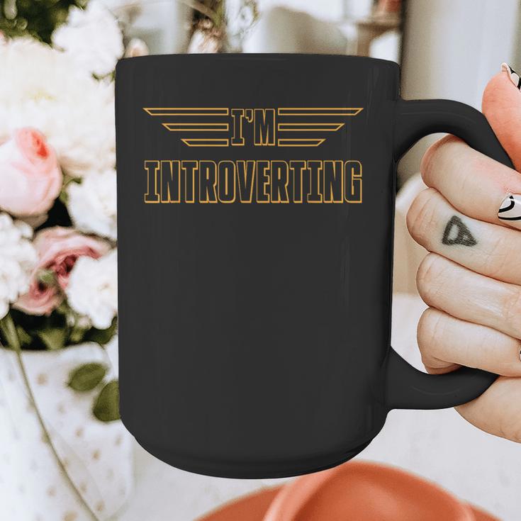 I'm Introverting I Introvert Graphic Print Coffee Mug I'm Introverting I Introvert Graphic Print Coffee Mug