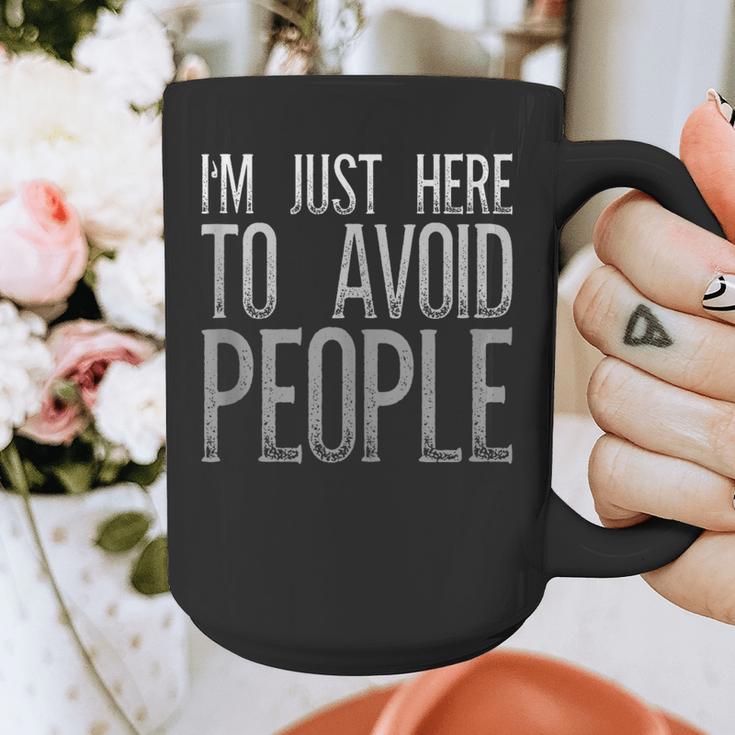 I'm Just Here To Avoid People Saying Sarcasm Introvert Graphic Print Coffee Mug I'm Just Here To Avoid People Saying Sarcasm Introvert Graphic Print Coffee Mug