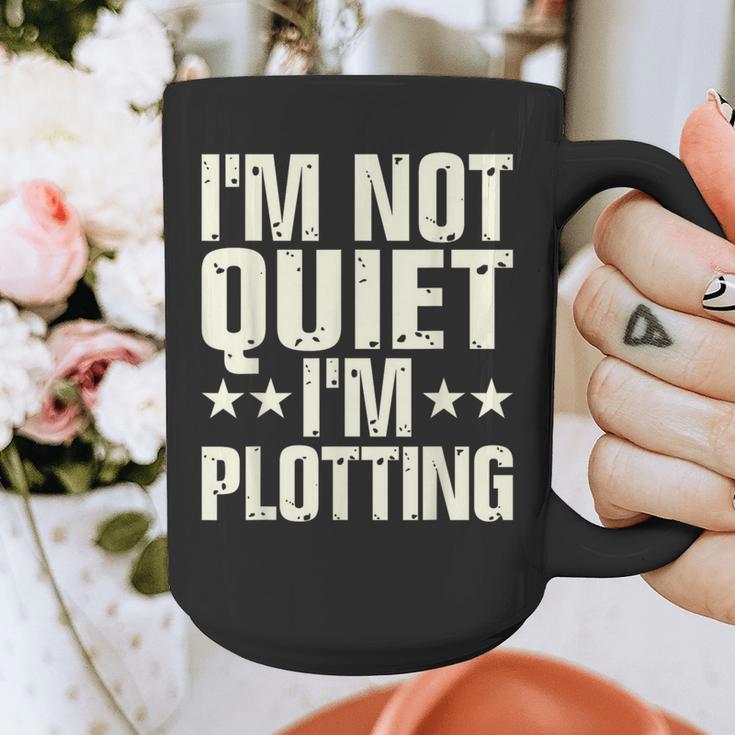 I'm Not Quiet I'm Plotting I Introvert Graphic Print Coffee Mug I'm Not Quiet I'm Plotting I Introvert Graphic Print Coffee Mug
