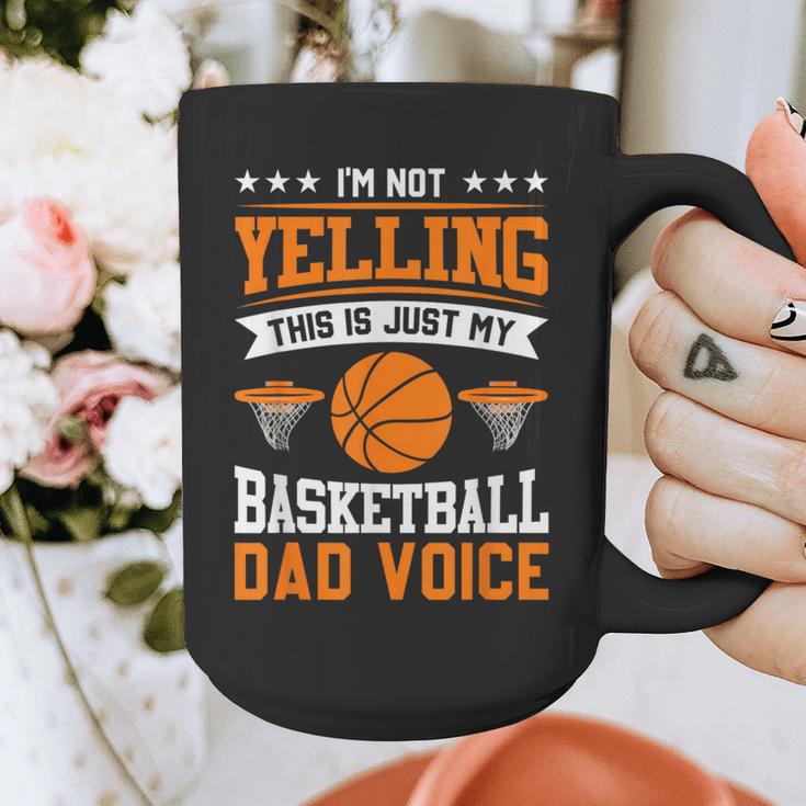 I'm Not Yelling This Is Just My Basketball Dad Voice Graphic Print Coffee Mug