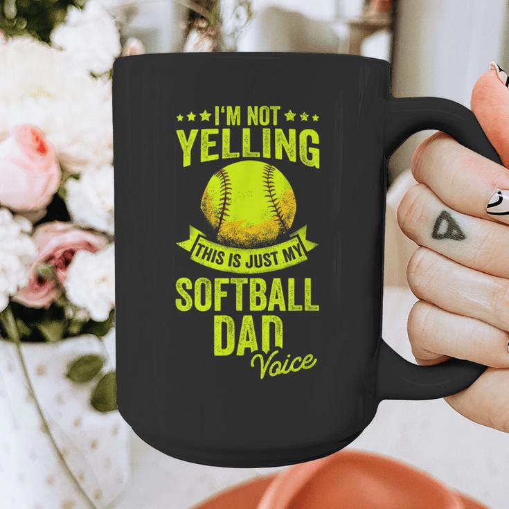 I'm Not Yelling This Is Just My Softball Dad Voice Graphic Print Coffee Mug