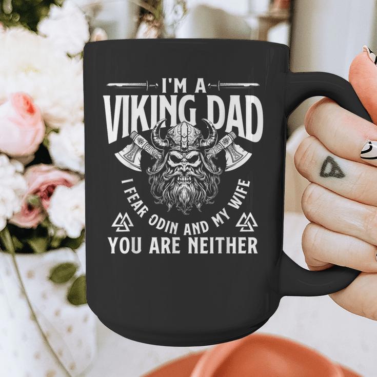 I'm A Viking Dad I Fear Odin And My Wife Norse Mythology Graphic Print Coffee Mug