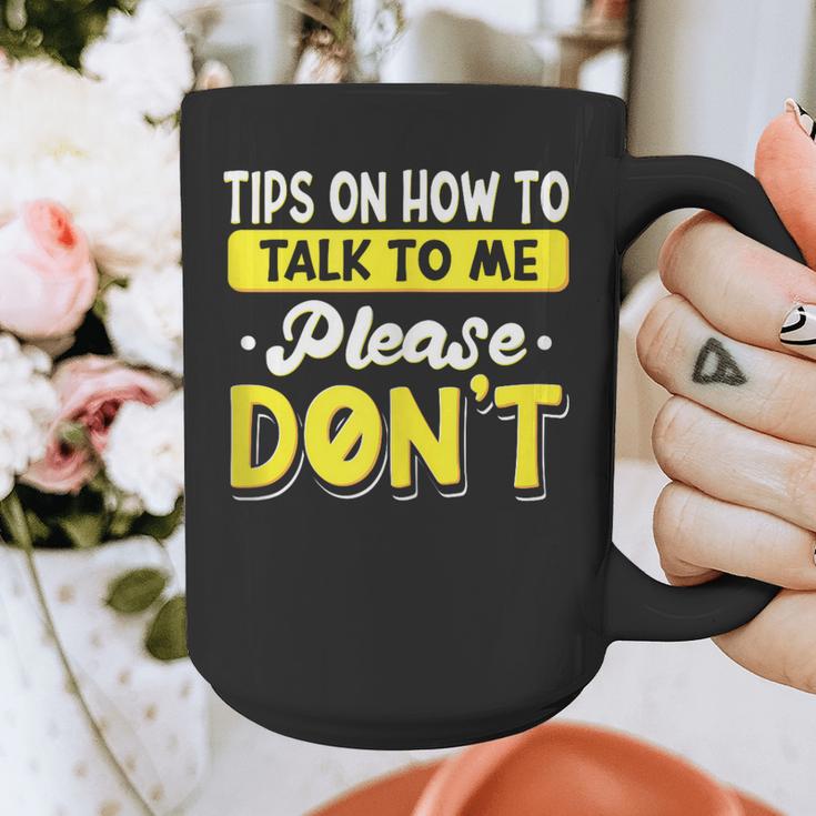 Introvert Tips On How To Talk To Me Please Don't Antisocial Graphic Print Coffee Mug