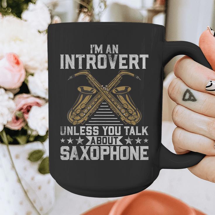 Im An Introvert Unless You Talk About Saxophone Graphic Print Coffee Mug Im An Introvert Unless You Talk About Saxophone Graphic Print Coffee Mug