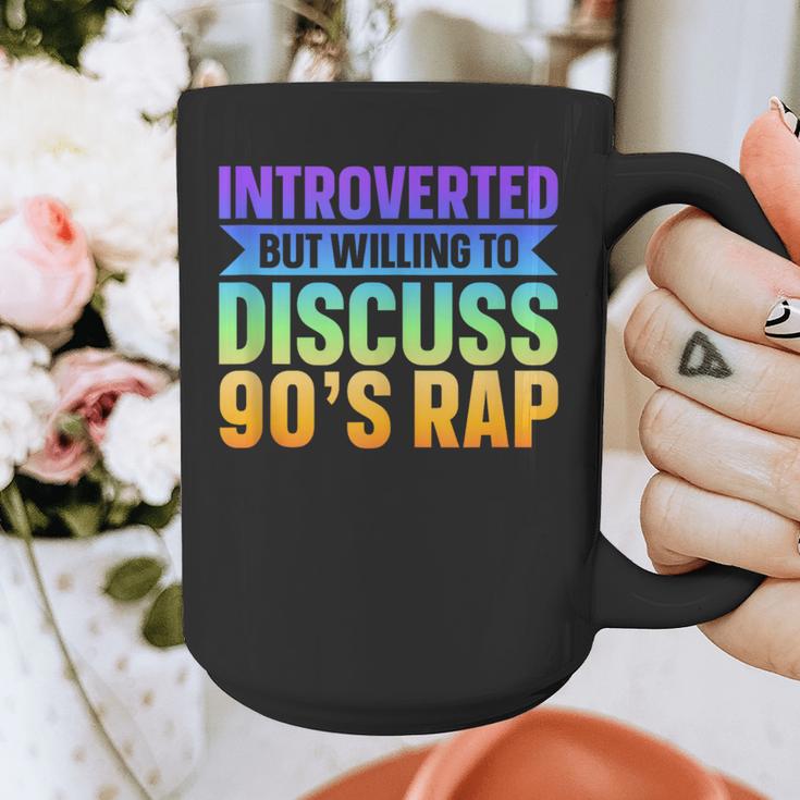 Introverted But Willing To Discuss 90's Rap Graphic Print Coffee Mug Introverted But Willing To Discuss 90's Rap Graphic Print Coffee Mug