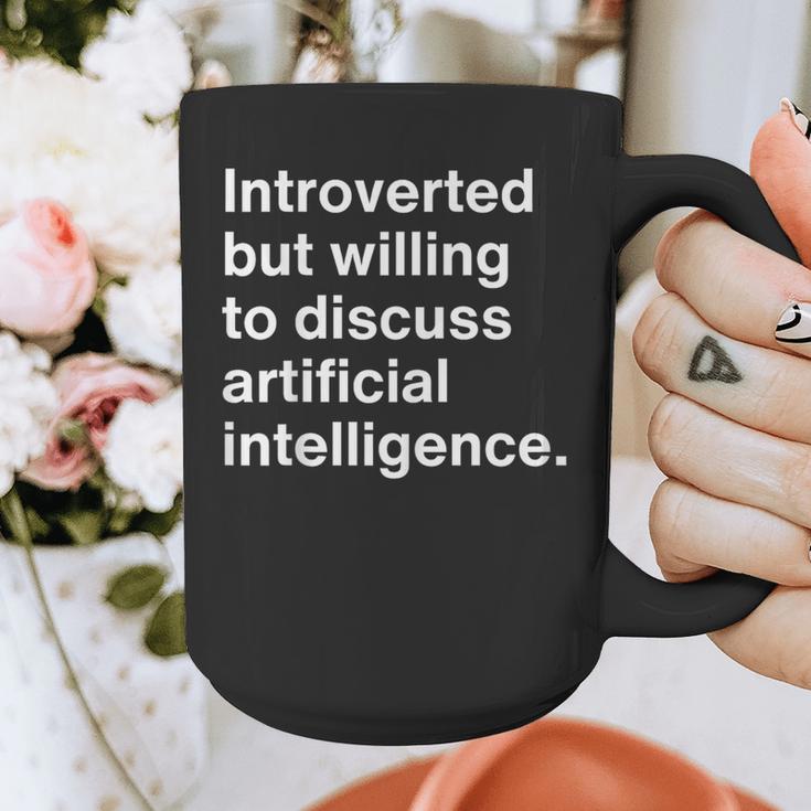 Introverted But Willing To Discuss AI Introverts Graphic Print Coffee Mug Introverted But Willing To Discuss AI Introverts Graphic Print Coffee Mug