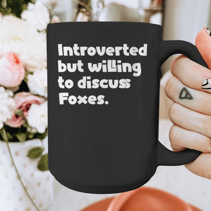 Introverted But Willing To Discuss Foxes Introvert Graphic Print Coffee Mug Introverted But Willing To Discuss Foxes Introvert Graphic Print Coffee Mug
