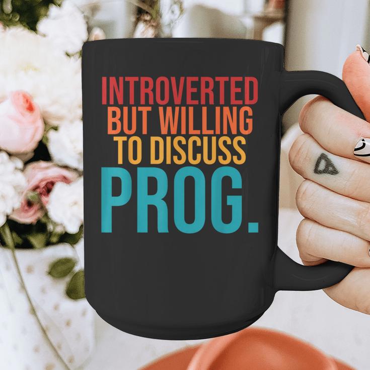Introverted But Willing To Discuss Prog Rock Music Lover Graphic Print Coffee Mug Introverted But Willing To Discuss Prog Rock Music Lover Graphic Print Coffee Mug