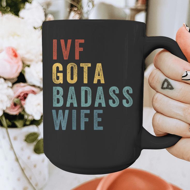 IVF Got a Badass Wife IVF Dad Transfer Day Infertility Graphic Print Coffee Mug