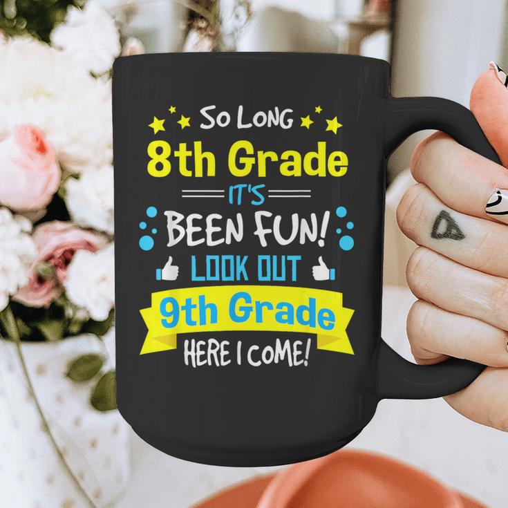 Kids So Long 8th Grade Graduation Here I Come 9th Grade Graphic Print Coffee Mug