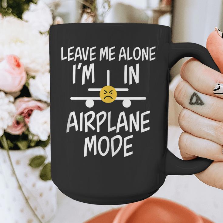 Leave Me Alone I’m In Airplane Mode Grumpy Introvert Graphic Print Coffee Mug Leave Me Alone I’m In Airplane Mode Grumpy Introvert Graphic Print Coffee Mug